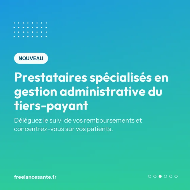 Prestataires spécialisés en gestion administrative du tiers-payant